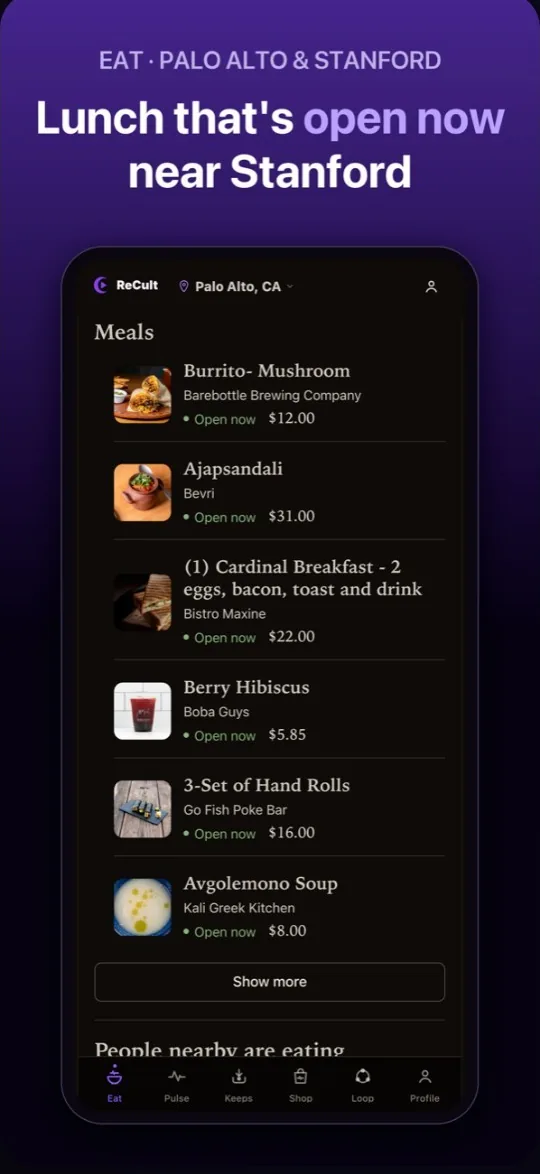 Eat screen listing meals open now near Stanford, with prices